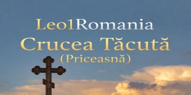 Leo1Romania Crucea Tăcută – Un strigăt de suflet din inima Învierii