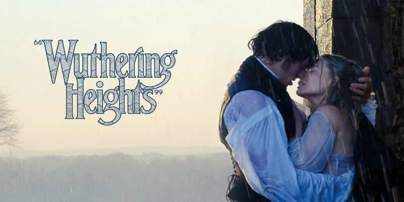 Leo1Romania Wuthering Heights (2026): De la răscruce de drumuri la un final de „repetent”