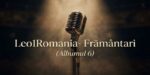 Leo1Romania Albumul Frământări