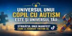 Leo1Romania Universul unui copil cu autism este și universul tău: Strigătul unui manifest care a zguduit TikTok-ul