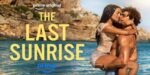 Leo1Romania The Last Sunrise (2026) - Oportunitate ratată și clșee evidente